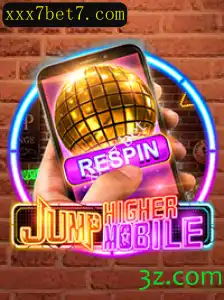 Explorando o Mundo de JumpHighermobile e a Chave para o Sucesso: xxx7 Bet