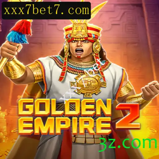 Explorando o Universo de GoldenEmpire2 e a Emoção da Aposta xxx7 bet