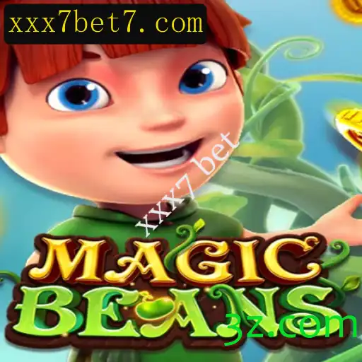 Descubra o Empolgante Mundo do Jogo MAGICBEANS e a Palavra-chave Estratégica xxx7 bet
